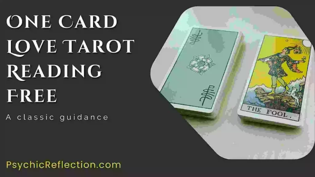 One Card Love Tarot Reading Free