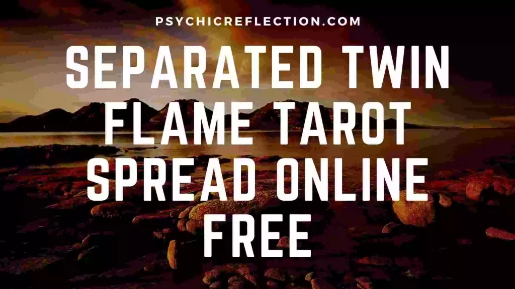 Separated Twin Flame Tarot Spread Online Free