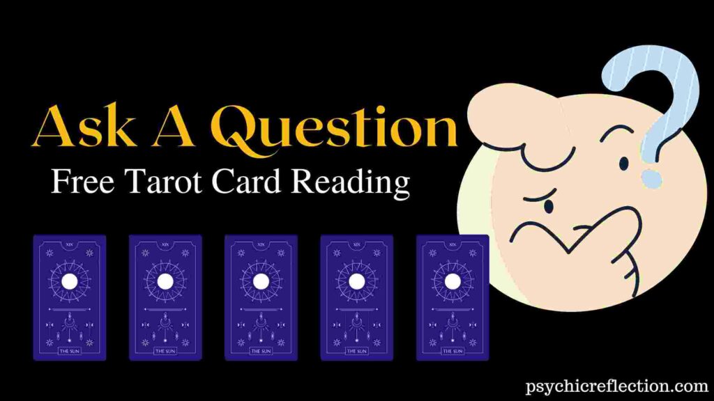 Ask a Question Tarot Spread Free Online