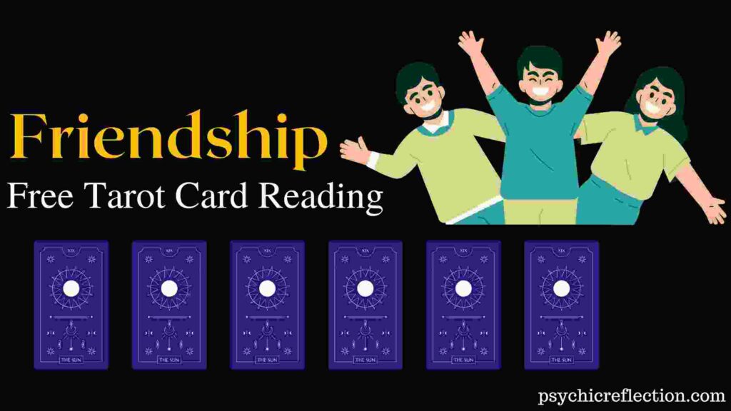 Free Friendship Tarot Spread Reading Online