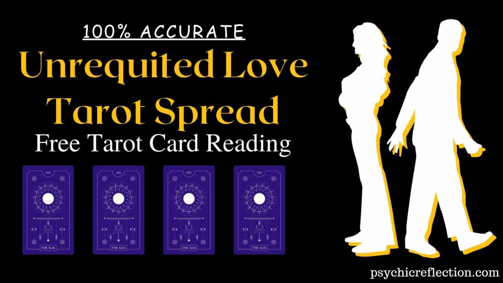 free unrequited love tarot spread online