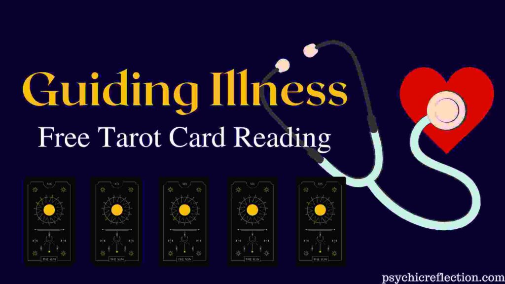 guiding illness tarot spread free online